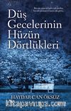 Düş Gecelerinin Hüzün Dörtlükleri
