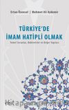Türkiye'de İmam Hatipli Olmak & Temel Sorunlar, Beklentiler ve Değer Yapıları
