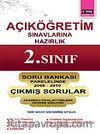 Açıköğretim Sınavlarına Hazırlık 2. Sınıf Soru Bankası Paralelinde 2005-2010 Çıkmış Sorular