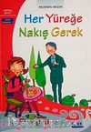 Her Yüreğe Nakış Gerek