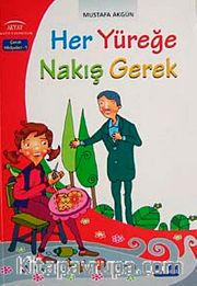 Her Yüreğe Nakış Gerek