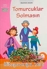 Tomurcuklar Solmasın
