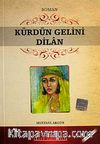 Kürdün Gelini Dilan