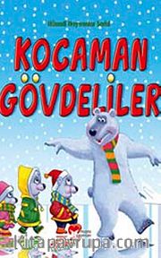 Kocaman Gövdeliler / Hünerli Hayvanlar Serisi
