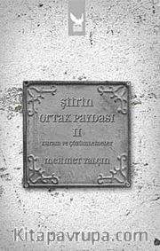 Şiirin Ortak Paydası-II Kuram ve Çözümlemeler