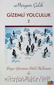 Gizemli Yolculuk-2
