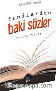 Fanilerden Baki Sözler