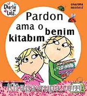 Charlie ve Lola-Pardon Ama o Benim Kitabım