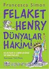Felaket Henry Dünyalar Hakimi!