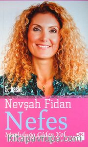 Nefes <br /> Mutluluğa Giden Yol