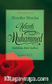 Efendiler Efendisi Hazreti Muhammed