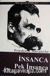 İnsanca Pek İnsanca