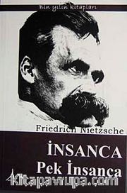 İnsanca Pek İnsanca