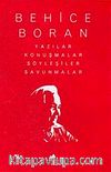 Behice Boran Yazılar Konuşmalar Söyleşiler Savunmalar (3 Cilt)