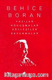 Behice Boran Yazılar Konuşmalar Söyleşiler Savunmalar (3 Cilt)
