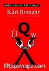 Kürt Romanı Okuma Kılavuzu