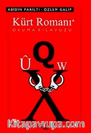 Kürt Romanı Okuma Kılavuzu