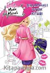 Barbie Moda Masalı Çıkartmalı Oyun Kitabı