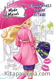 Barbie Moda Masalı Çıkartmalı Oyun Kitabı