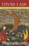 Diyar-ı Aşk & İlahi Ulak Şems-i Tebrizi