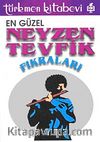 En Güzel Neyzen Tevfik Fıkraları