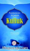 Hadislerden Seçmeler Kulluk