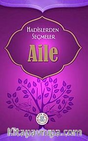 Hadislerden Seçmeler Aile