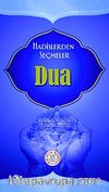 Hadislerden Seçmeler Dua