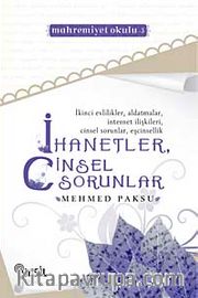 İhanetler Cinsel Sorunlar (Mahremiyet Okulu 3)