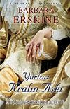 Yurtsuz Kralın Aşkı