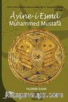 Ayine-i Esma Muhammed Mustafa