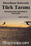 Küreselleşme Kıskacında Türk Tarımı