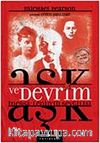 Aşk ve Devrim & İnessa: Lenin'in Sevgilisi