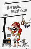 Karagöz Mutfakta