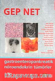 Gep Net <br /> Gastroenteropankreatik Nöroendokrin Tümörler