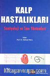 Kalp Hastalıkları & Semiyoloji ve Tanı Yöntemleri