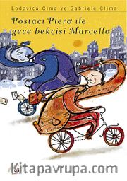 Postacı Piero ile Gece Bekçisi Marcello