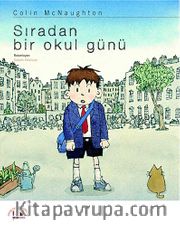 Sıradan Bir Okul Günü