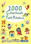 1000 Çıkartmalı Tatil Kitabım