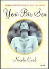 Yeni Bir Sen & Yaşamda Küçük Değişiklikler Bile Büyük Fark Yaratır!