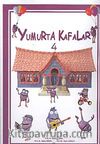 Yumurta Kafalar-4