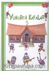 Yumurta Kafalar-5