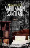 Varolmanın Sancıları