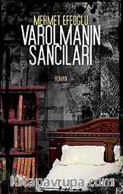 Varolmanın Sancıları