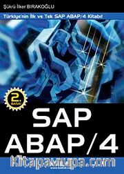 SAP ABAP/4 <br /> Türkiye'nin İlk ve Tek SAP ABAP/4 Kitabı