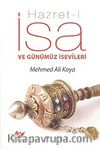 Hazret-i İsa ve Günümüz İsevileri