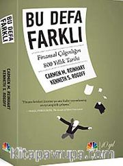 Bu Defa Farklı <br /> Finansal Çılgınlığın 800 Yıllık Tarihi