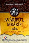Avarifü'l Mearif & Tasavvufun Hakikatleri