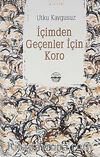 İçimden Geçenler İçin Koro