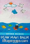 Uçan Mavi Balık
